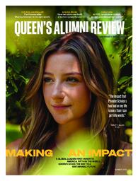 Queen's Alumni Review, Summer 2021