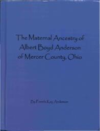 Anderson, The Maternal Ancestry of Albert Boyd Anderson of Mercer County Ohio